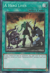 A Hero Lives - RA04-EN087 - (PCR) Prismatic Collector's Rare - 1st Edition